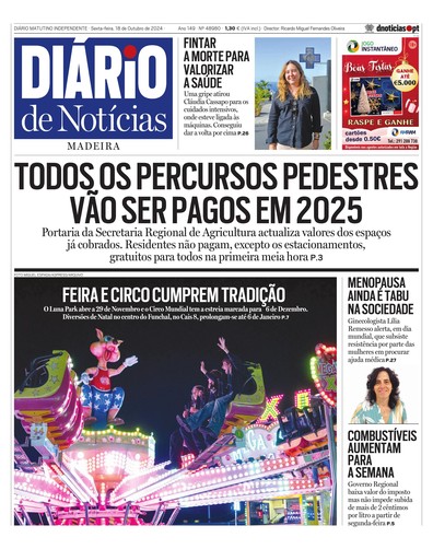 Edição do dia 18 Outubro 2024 da pubicação Diário de Notícias