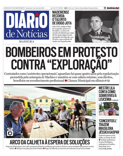 Edição do dia 4 Julho 2025 da pubicação Diário de Notícias