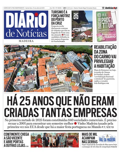 Edição do dia 31 Julho 2025 da pubicação Diário de Notícias