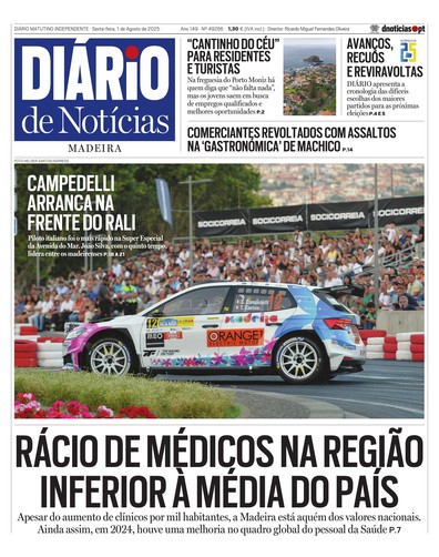 Edição do dia 1 Agosto 2025 da pubicação Diário de Notícias