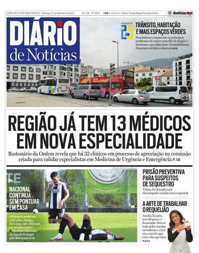 Edição do dia 21 Setembro 2025 da pubicação Diário de Notícias
