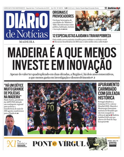Edição do dia 17 Novembro 2025 da pubicação Diário de Notícias