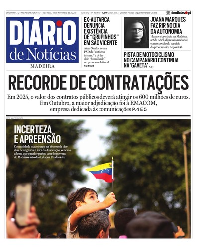 Edição do dia 18 Novembro 2025 da pubicação Diário de Notícias