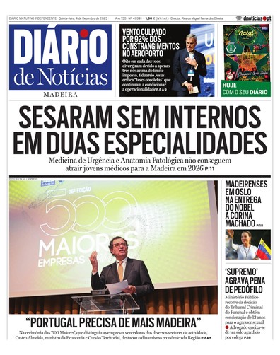 Edição do dia 4 Dezembro 2025 da pubicação Diário de Notícias