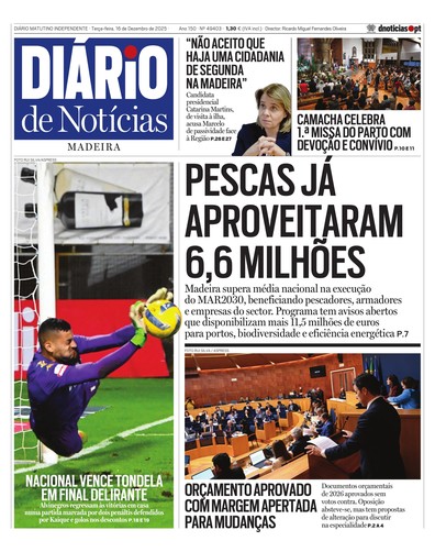 Edição do dia 16 Dezembro 2025 da pubicação Diário de Notícias
