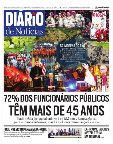 Edição do dia 31 Dezembro 2025 da pubicação Diário de Notícias