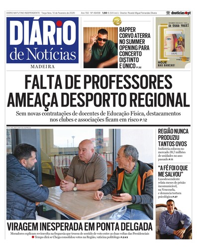 Edição do dia 10 Fevereiro 2026 da pubicação Diário de Notícias