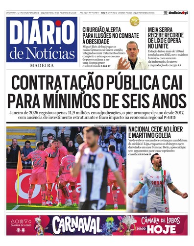 Edição do dia 16 Fevereiro 2026 da pubicação Diário de Notícias