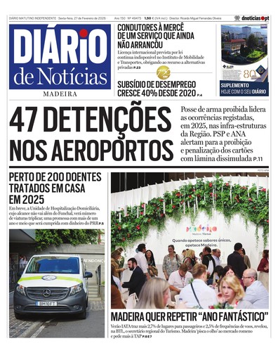 Edição do dia 27 Fevereiro 2026 da pubicação Diário de Notícias