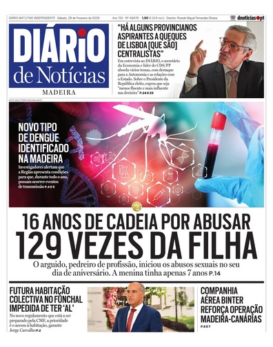 Edição do dia 28 Fevereiro 2026 da pubicação Diário de Notícias