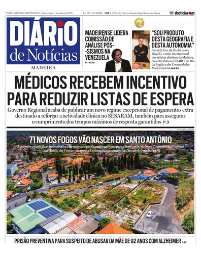 Edição do dia 1 Julho 2026 da pubicação Diário de Notícias