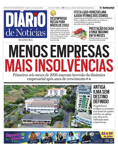 Edição do dia 21 Julho 2026 da pubicação Diário de Notícias
