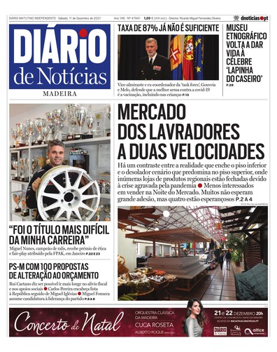 Edição do dia 11 Dezembro 2021 da pubicação Diário de Notícias