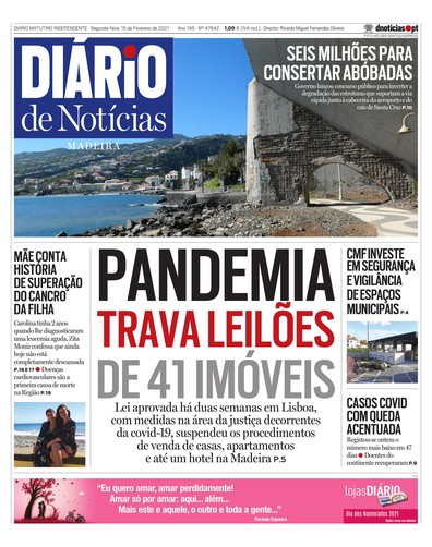 Edição do dia 15 Fevereiro 2021 da pubicação Diário de Notícias
