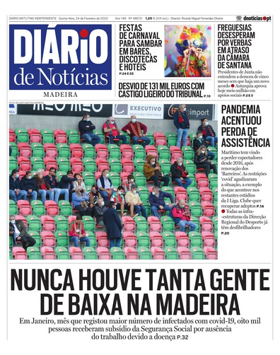 Edição do dia 24 Fevereiro 2022 da pubicação Diário de Notícias