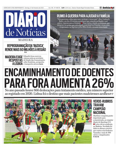 Edição do dia 27 Fevereiro 2022 da pubicação Diário de Notícias