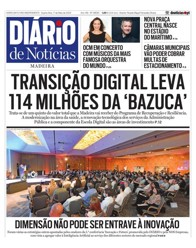 Edição do dia 11 Maio 2022 da pubicação Diário de Notícias