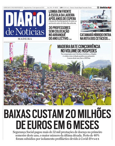 Edição do dia 15 Agosto 2022 da pubicação Diário de Notícias