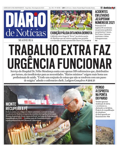 Edição do dia 16 Agosto 2022 da pubicação Diário de Notícias