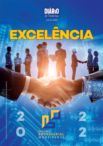 Edição do dia 13 Julho 2022 da pubicação Excelência Empresarial Madeirense