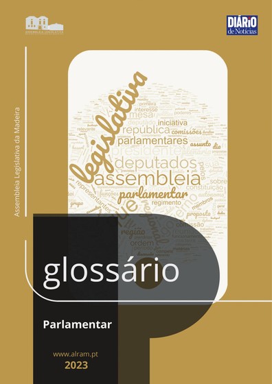 Edição do dia 31 Julho 2023 da pubicação Glossário Parlamentar